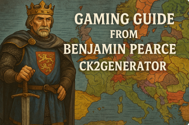 gaming guide from benjamin pearce ck2generator